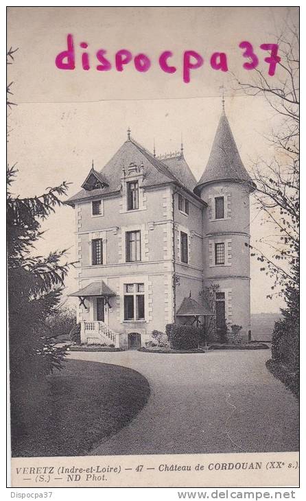 CPA-37-INDRE ET LOIRE- VERETZ -Château Ce CORDOUAN XX° S - Autres & Non Classés