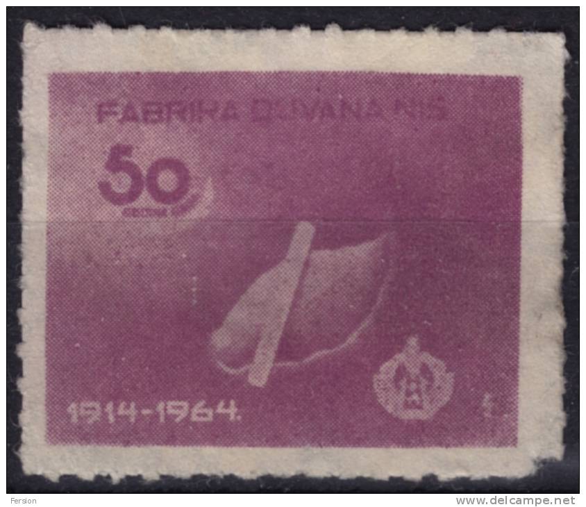 50th Anniv. Of TOBACCO INDUSTRY NIS - Cigarettes - LABEL CINDERELLA / 1964 Serbia Yugoslavia - Tobacco