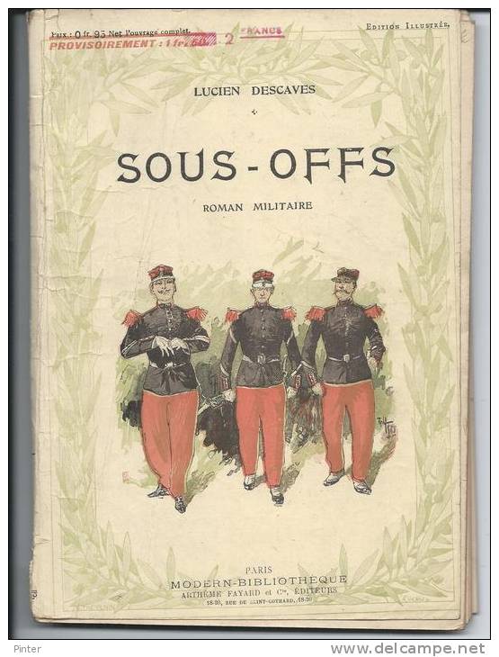 ROMAN MILITAIRE - Lucien DESCAVES - SOUS-OFFS - Historique