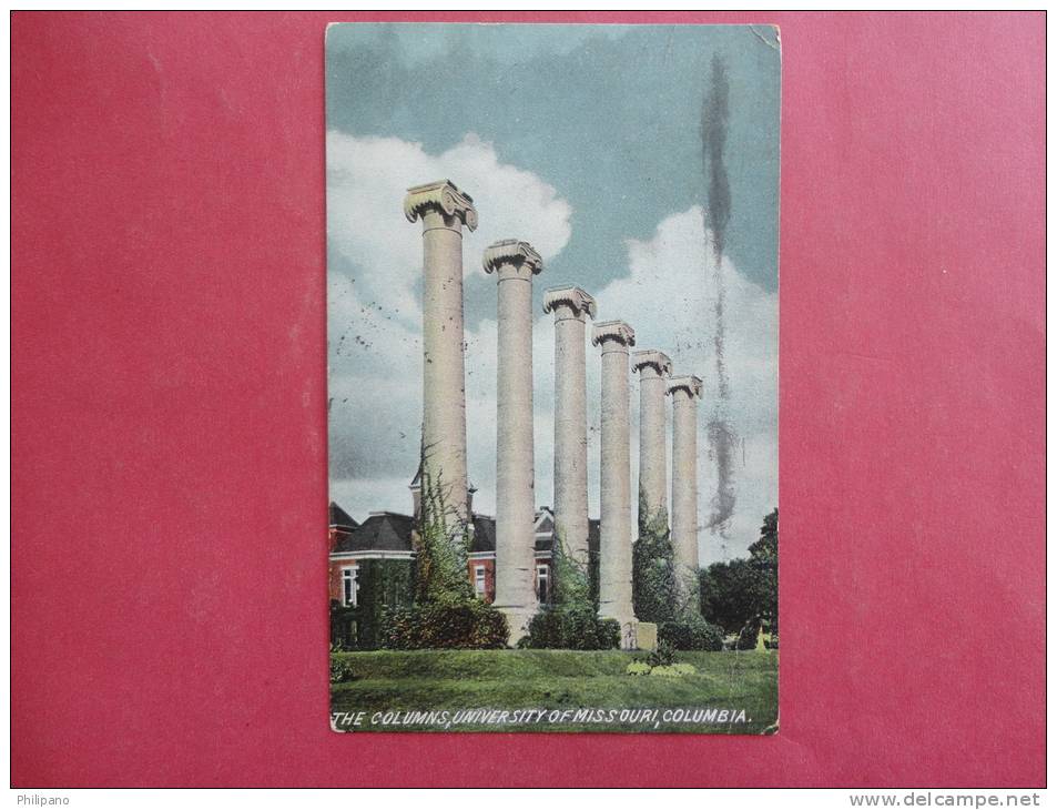 - Missouri > Columbia  The Columns  1908 Cancel    -ref 910 - Columbia