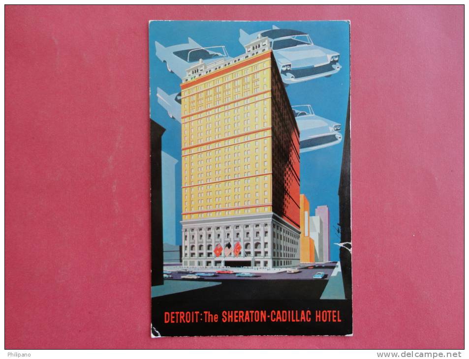 - Michigan > Detroit   The Sheraton Cadillac Hotel   Not Mailed   Tear Left Border  -ref 910 - Detroit