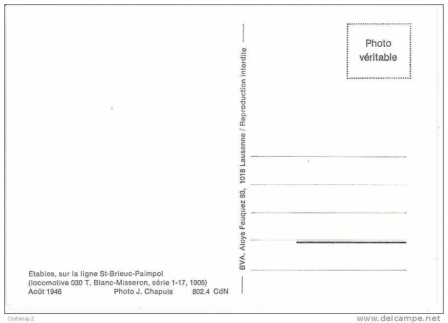 CP Moderne 22 Etables Ligne St Brieuc Paimpol Train Locomotive Vapeur 030 T Blanc Misseron En 1946 Voir DOS - Etables-sur-Mer
