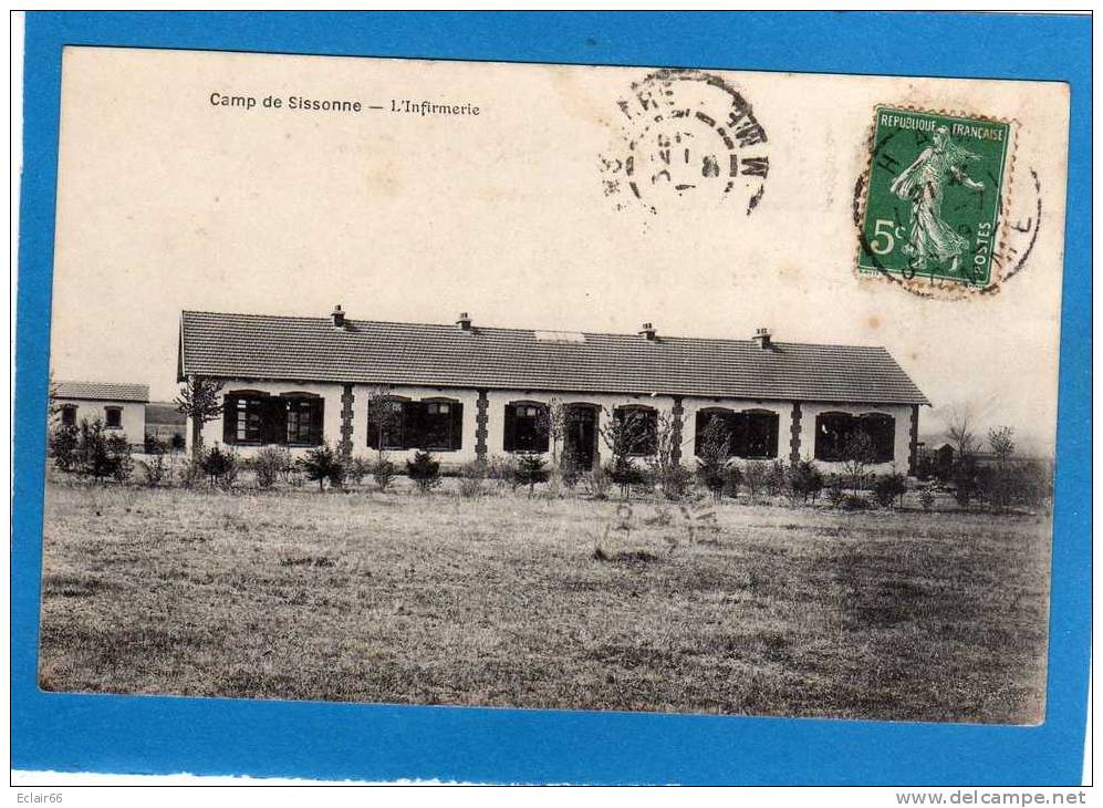 02 - CAMP DE SISSONNE -L'Infirmerie . Cpa Année 1909 - Sissonne