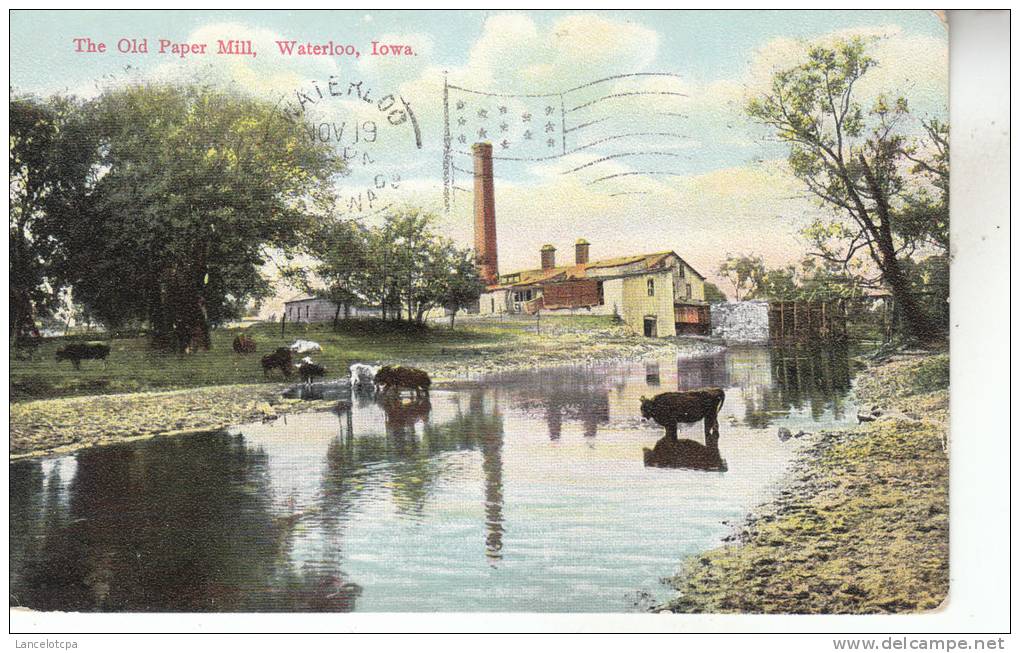 THE OLD PAPER MILL / WATERLOO - IOWA - Waterloo