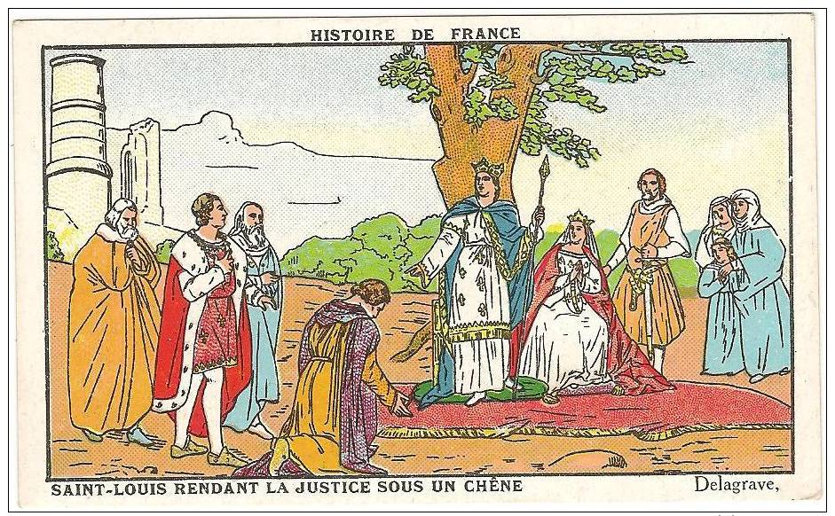 Chromo  Delagrave  Histoire De France  Saint Louis Rendant La Justice Sous Un Chêne  /c4225 - Other & Unclassified