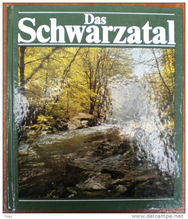 Das Schwarzatal,VEB F.A.Brockhaus Verlag Leipzig,1982,Thüringen - Thuringe