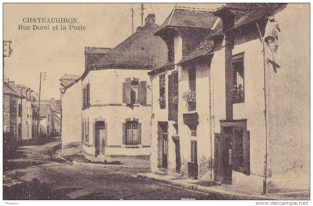 &curren;&curren;  CHATEAUGIRON - Rue Dorel Et La Poste     &curren;&curren; - Châteaugiron