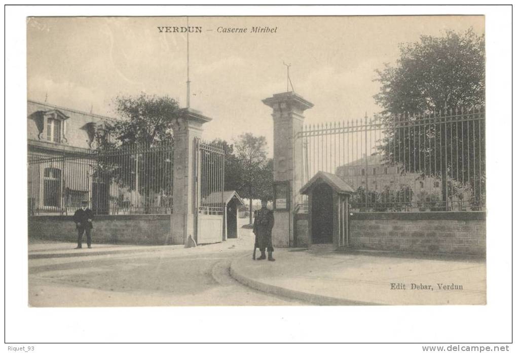 VERDUN -  Caserne Miribel - Verdun