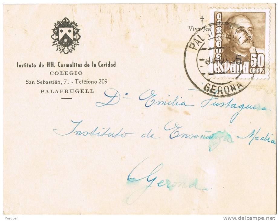 2964. Tarjeta Pequeño Tamaño PALAFRUGELL (Gerona) 1955, Colegio Carmelitas - Cartas & Documentos