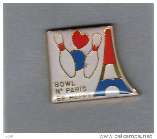 Pin´s  Sport  Bowling   BOWL  N°  PARIS  BE  HAPPY - Bowling