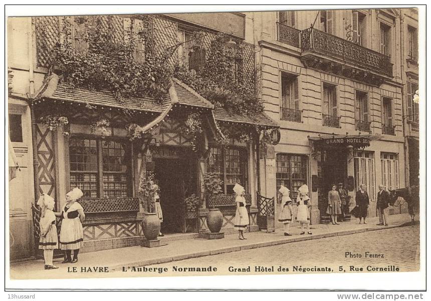 Carte Postale Ancienne Le Havre - L'Auberge Normande. Grand Hôtel Des Négociants, 5 Rue Corneille - Restaurant - Unclassified