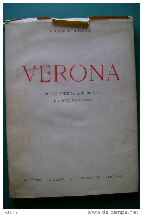 PFF/19 Giuseppe Biadego VERONA Ist.It.d'Arti Grafiche-Fabbriche Riunite Ossigeno 1953 - Turismo, Viaggi