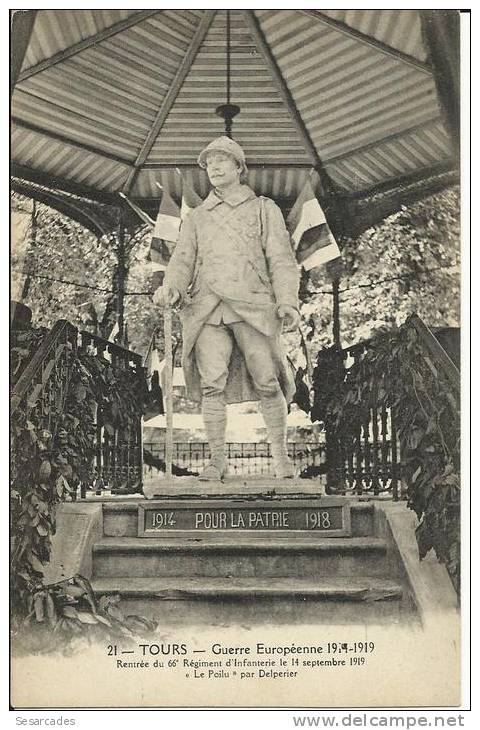 TOURS-GUERRE EUROPEENNE 1914-1919.RENTREE DU66e REGIMENT D'INFANTERIE LE 14 SEPT 1919. "LE POILU"PAR DELPERIER.SCAN R/V - Tours