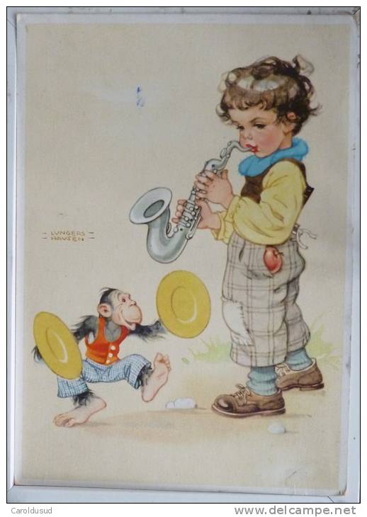 Cp Litho Illustrateur Lungers Hausen Enfant Garcon Trompette Saxo Et Singe Humanisé Jouant Cymbale Tambourin - Hausen, Lungers