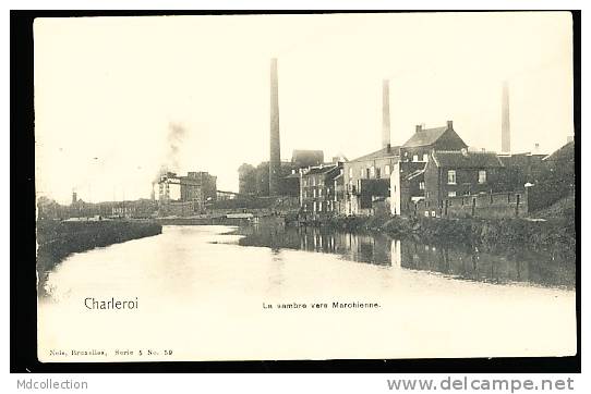 BELGIQUE CHARLEROI / La Sambre Vers Marchienne / - Charleroi