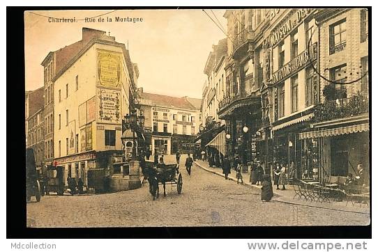 BELGIQUE CHARLEROI / Rue De La Montagne / - Charleroi