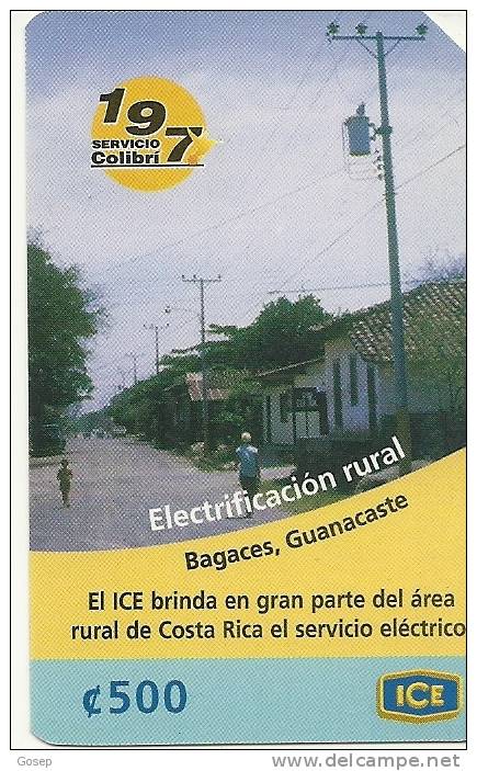 Costa Rica-ELECTRIFICACION RURAL-(1)-(c/500)-(693-600-136-5206)-tirage-500.000-used+1 Card Prepiad Free - Costa Rica