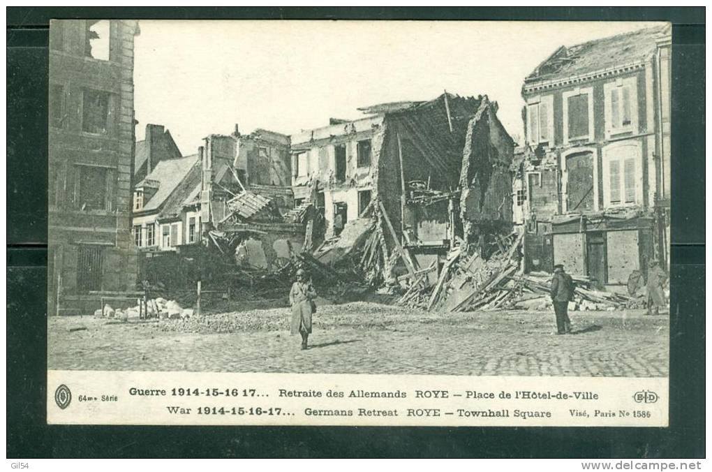 Guerre 1914/17 - Retraite Des Allemands - Roye ( Somme) - Place De L'hotel De Ville  - Uu39 - Roye