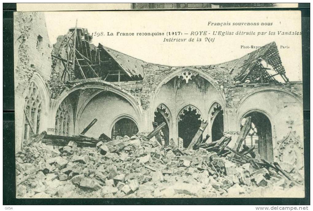 La France Reconquise ( 1917 ) - Roye - L'église Détruite Par Les Vandales - Intérieur De La Nef  - Uu69 - Roye