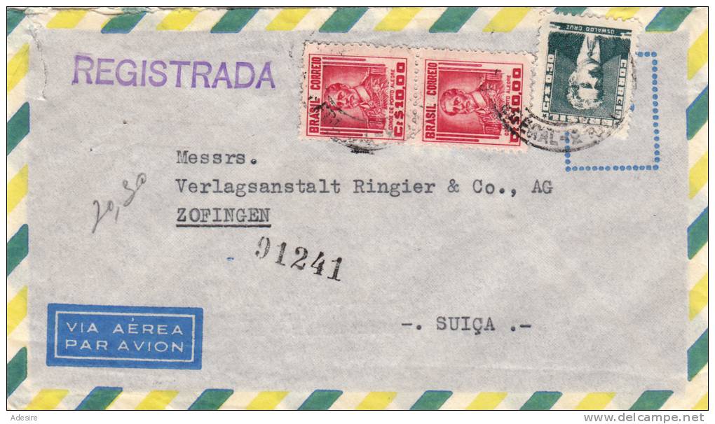 BRASIL 1956, Reco-LP-Brief, 3 Fach Frankierung Gelaufen Von Rio De Janairo - Braslien &gt; Zofingen - Schweiz - Briefe U. Dokumente