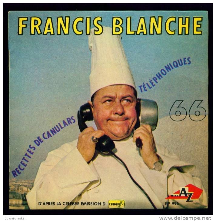 Francis BLANCHE : Recettes De Canulars Téléphoniques - EP Disc'Az 996 - Other & Unclassified