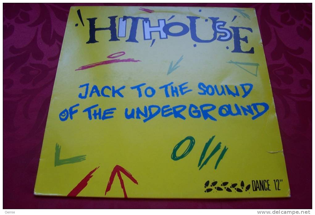 HITHOUSE  °  JACK TO THE SOUND OF THE UNDERGROUND - 45 T - Maxi-Single