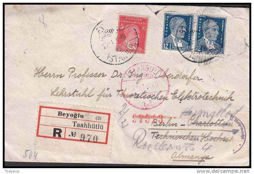 Turkey 1940, Registred Cover Istambul To Berlin, "Censorship" - Covers & Documents