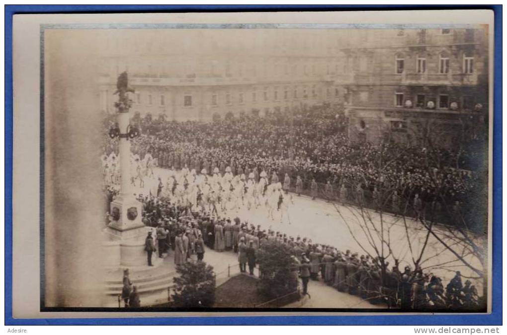 KAISER FRANZ JOSEF I Leichenzug Aufmarsch Der Garde Und Spalier Des Militärs Fotokarte (5) Fotograph R.Lechner Wien - Beerdigungen