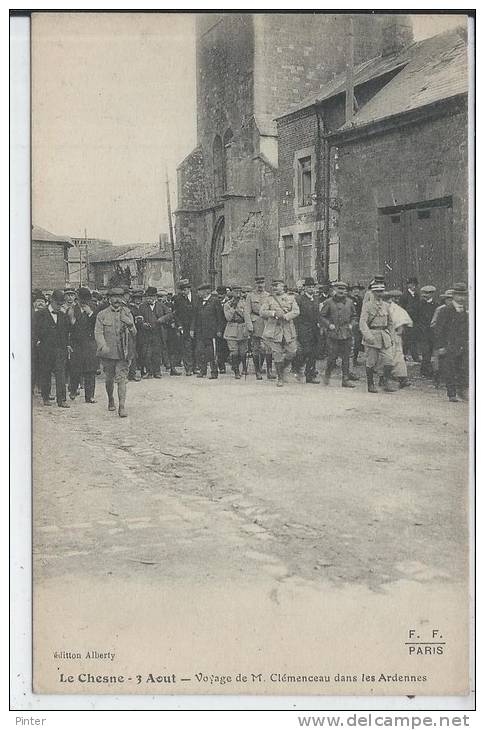 LE CHESNE - 3 Août - Voyage De M Clémenceau Dans Les Ardennes - Le Chesne