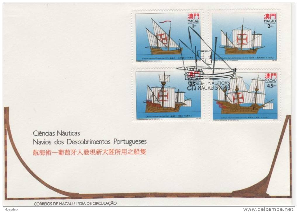 MACAU 1993 NAVIOS DOS DESCOBRIMENTOS PORTUGUESES  SHIPS OF PORTUGUESE DISCOVERIES NAVIRES DES DÉCOUVERTES PORTUGUAISES - FDC