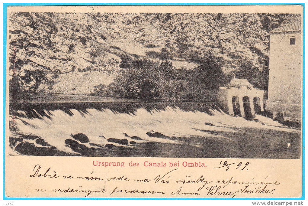 DUBROVNIK - RAGUSA  Ursprung Des Canals Bei Ombla. ( Croatia ) * Travelled 1899. * Postmark Gruz - Gravosa - Croatia