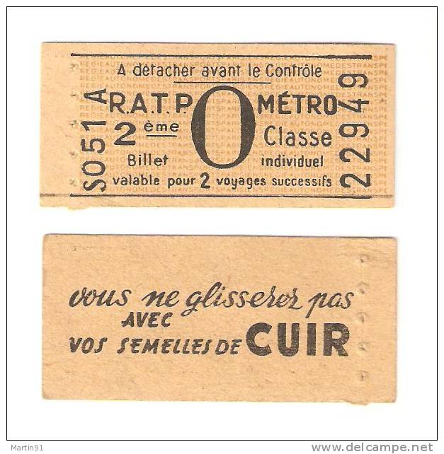 Ancien Ticket Metro RATP Avec Pub Au Dos "vous Ne Glisserez Pas Avec Vos Semelles De Cuir" - Europe