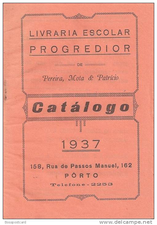 Livraria Escolar Progredior De Pereira, Mota & Patrício - Catálogo De 1937, Porto. - Libros Antiguos Y De Colección