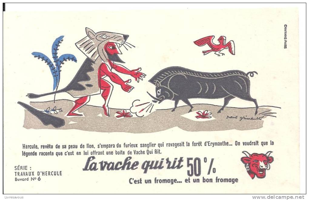 Buvard La Vache Qui Rit Série Travaux D´Hercule N°6 Illustré Par Paul Grimault - Dairy