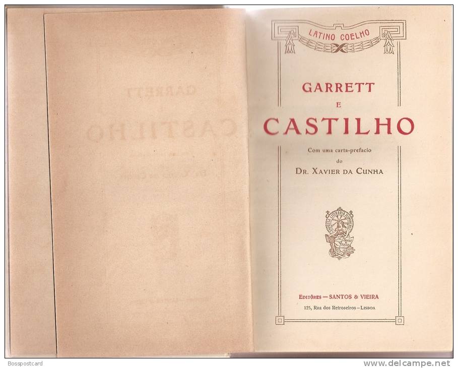 Latino Coelho - Garrett E Castilho, Lisboa, Porto, 1917. Biografia (2 Scans) - Libri Vecchi E Da Collezione