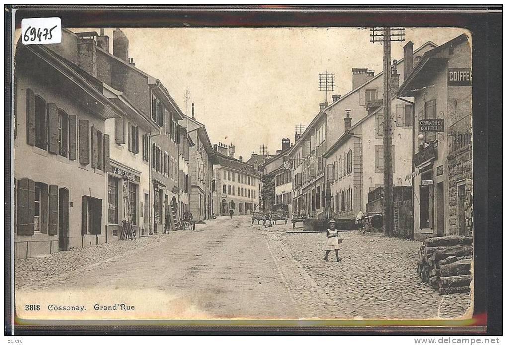 DISTRICT DE COSSONAY /// COSSONAY - GRAND RUE - B ( USURE AUX ANGLES ) - Cossonay