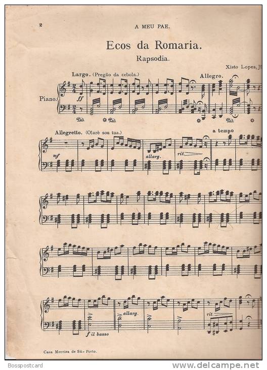 Ecos Da Romaria - Partitura: Rapsódia Portuguesa Por Xisto José Lopes. Casa Moreira Da Costa, Porto. Música (2 Scans) - Revues & Journaux