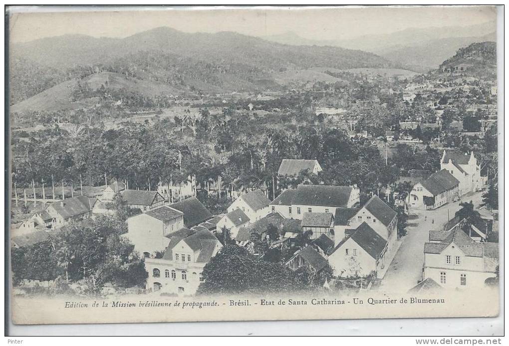 BRESIL - Etat De Santa Catharina - Un Quartier De Blumenau - Autres & Non Classés