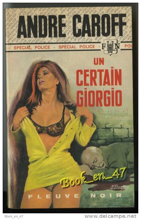 {24237} André Caroff ; Spécial Police  N° 1116 EO 1974 " Un Certain Giorgio "     " En Baisse " - Fleuve Noir