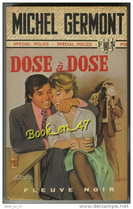 {49558} Michel Germont ; Spécial Police  N° 1135 EO 1974 " Dose à Dose "     " En Baisse " - Fleuve Noir