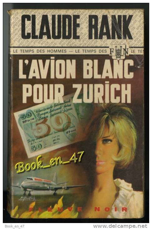 {00285} Claude Rank ; Spécial Police  N° 667 EO 1968  " L'avion Blanc Pour Zurich "    " En Baisse " - Fleuve Noir