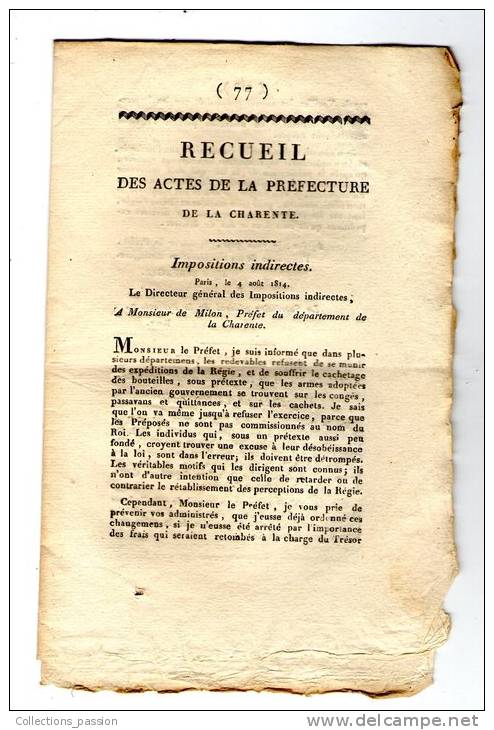 Ced , Recueil Des Actes De La Préfecture De La Charente  , 1814 , N° 77 , 6 Pages , Frais Fr : 1.60€ - Décrets & Lois