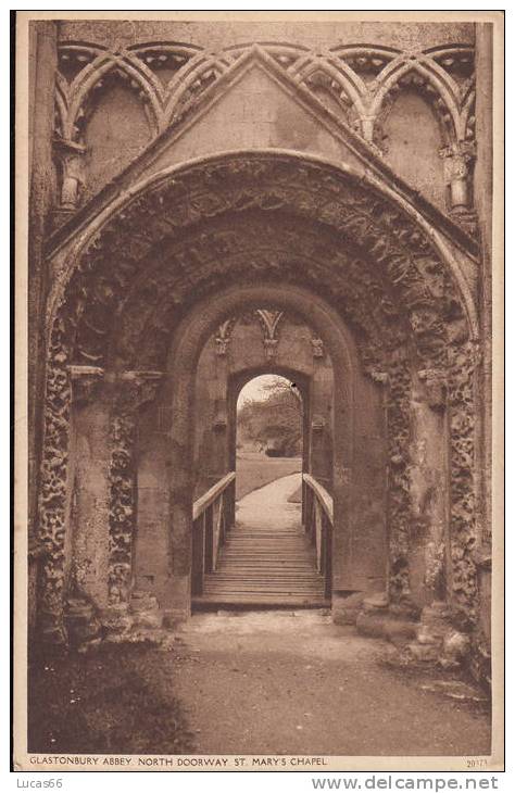 C1920 GLASTONBURY ABBEY - ST MARY´S CHAPEL NORTH DOORWAY - Other & Unclassified