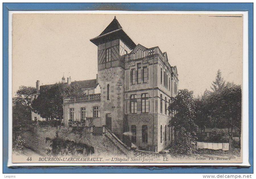 03 - BOURBON L'ARCHAMBAULT -- L'Hopital Saint Joseph - Bourbon L'Archambault