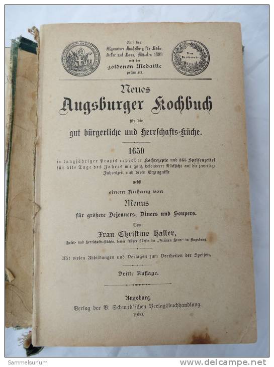 "Neues Augsburger Kochbuch" 365 Speisenzettel Und Die Dazu Gehörigen Anweisungen 1882/1900 - Eten & Drinken