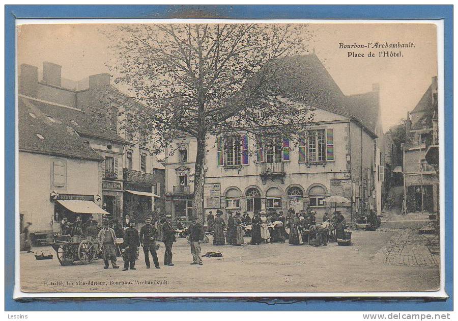 03 - BOURBON L'ARCHAMBAULT -- Place De L'Hôtel - Bourbon L'Archambault