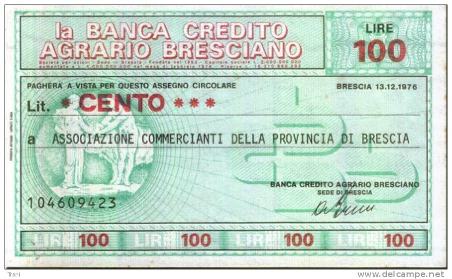 CREDITO AGRARIO BRESCIANO - Lire 100 - [10] Checks And Mini-checks