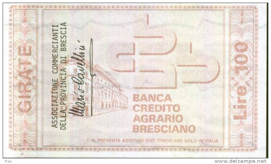 CREDITO AGRARIO BRESCIANO - Lire 100 - [10] Checks And Mini-checks