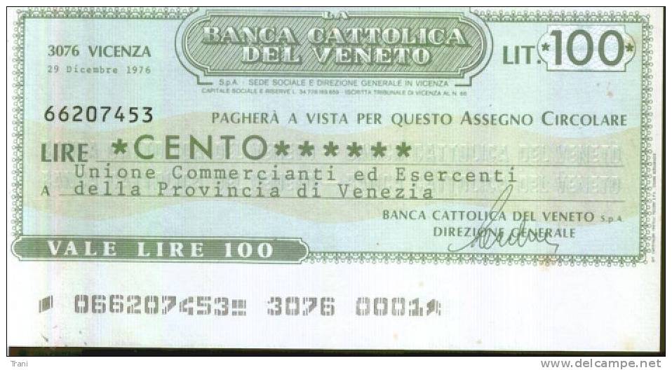 BANCA CATTOLICA DEL VENETO - VICENZA - Lire 100 - [10] Chèques