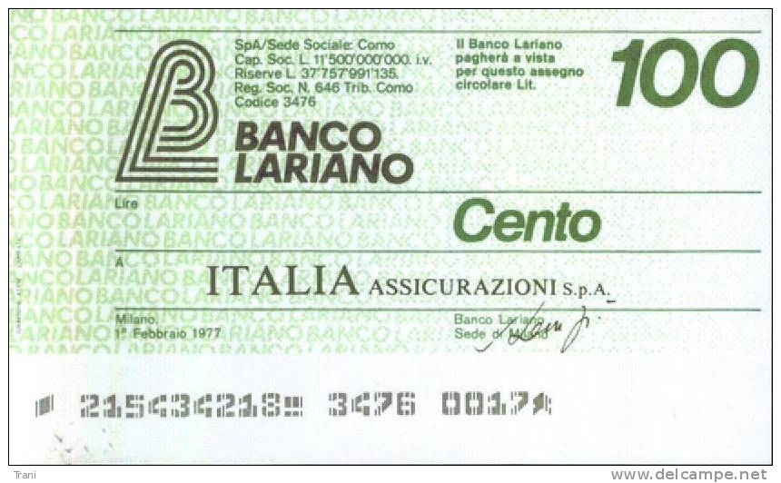 BANCO LARIANO - MILANO - Lire 100 - [10] Scheck Und Mini-Scheck